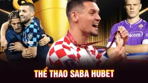 SABA Sport HUBET - Sảnh Chơi Cá Cược Giải Trí Tuyệt Vời